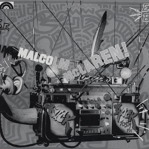 Malcolm McLaren & The World's Famous Supreme Team - You Like Scratchin?