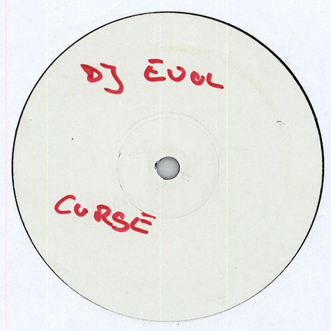 DJ Evol - Curse Of The Jungle / What!