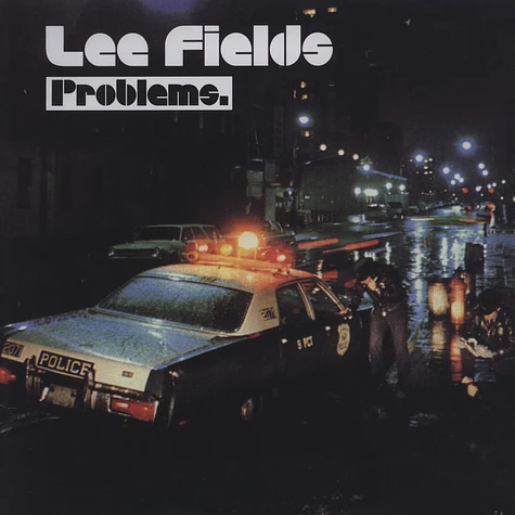 Lee Fields - Problems