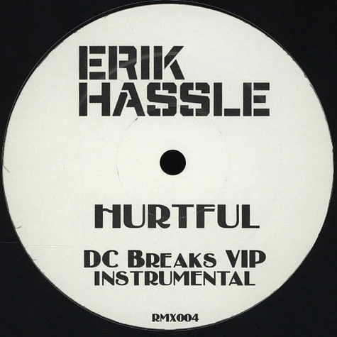Tinie Tempah / Erik Hassle - Pass Out DC Breaks Mix / Hurtful DC Breaks VIP Mix