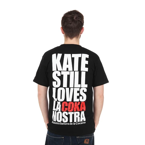 La Coka Nostra - Kate Loves La Coka Nostra V.2 T-Shirt