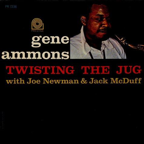 Gene Ammons, Joe Newman, Brother Jack McDuff - Twisting The Jug