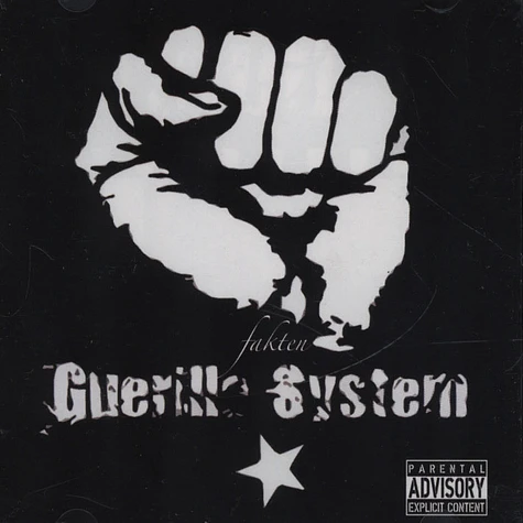 Guerilla System - Fakten