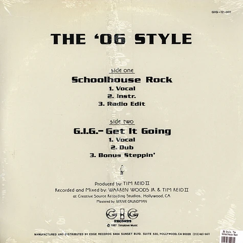 The '06 Style - Schoolhouse Rock / G.I.G.-Get It Going
