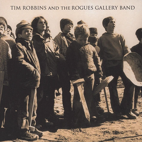 Tim Robbins - Tim Robbins and The Rogues Gallery Band