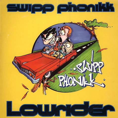 Swipp Phonikk - Lowrider