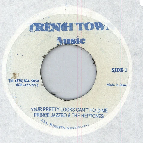 Prince Jazzbo & The Heptones - Your Pretty Looks Can't Hold Me