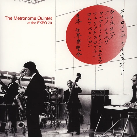 The Metronome Quintet - At The Expo 70