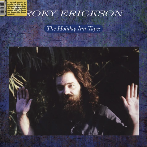Roky Erickson - The Holiday Inn Tapes