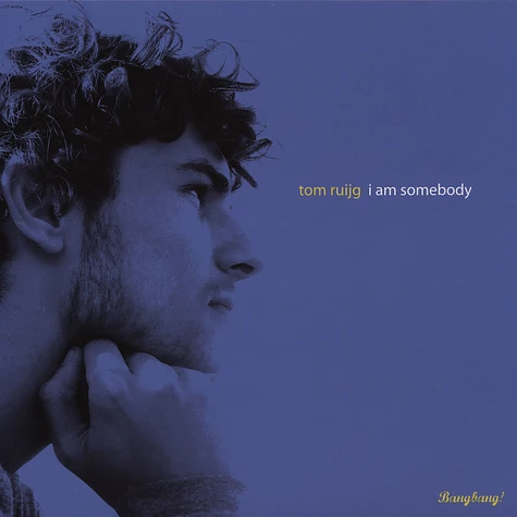 Tom Ruijg - I Am Somebody