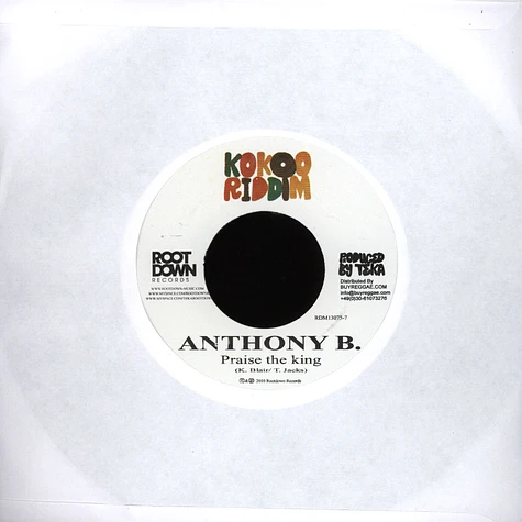 Anthony B / Matthew Mc Anuff - Praise The King / Memory Hills