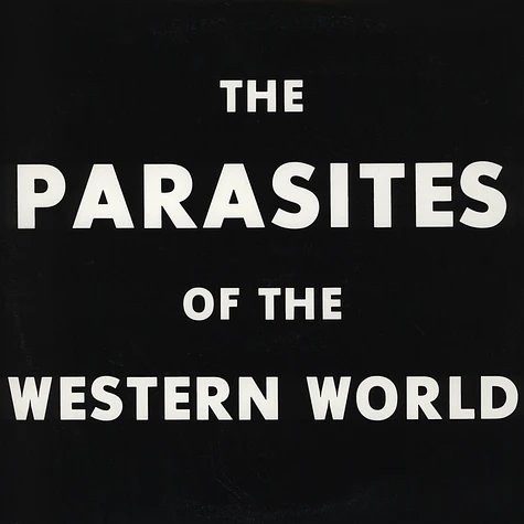 Parasites Of The Western World - Parasites Of The Western World