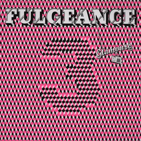 Fulgeance - Glamoure EP