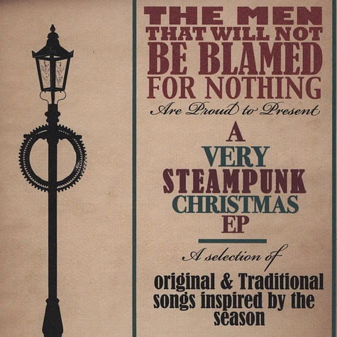 The Men That Will Not Be Blamed For Nothing - A Very Steampunk Christmas EP