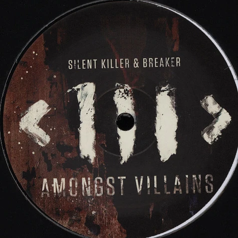 Silent Killer & Breaker - Amongst Villains