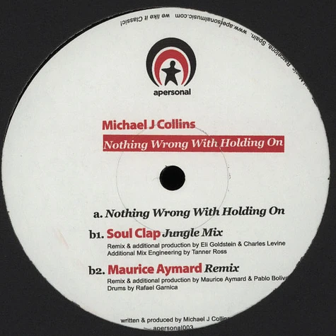 Michael J Collins - Nothing Wrong With Holding On