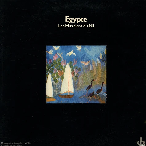 V.A. - Egypte - Les Musiciens Du Nil