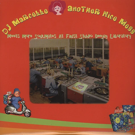 DJ Marcelle - Another Nice Mess II / Meets More Soulmates