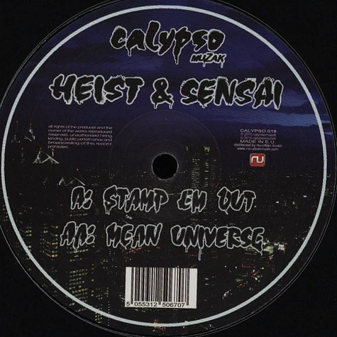 Heist & Sensai - Stamp Em Out / Mean Universe