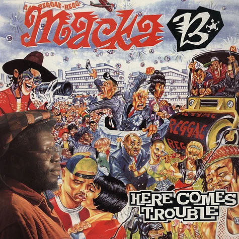 Macka B - Here Comes Trouble