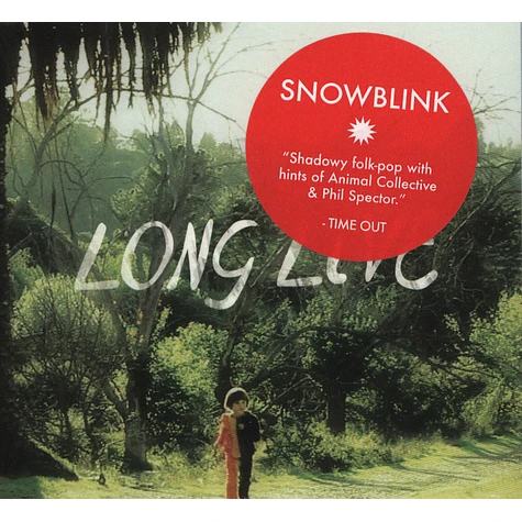Snowblink - Long Live