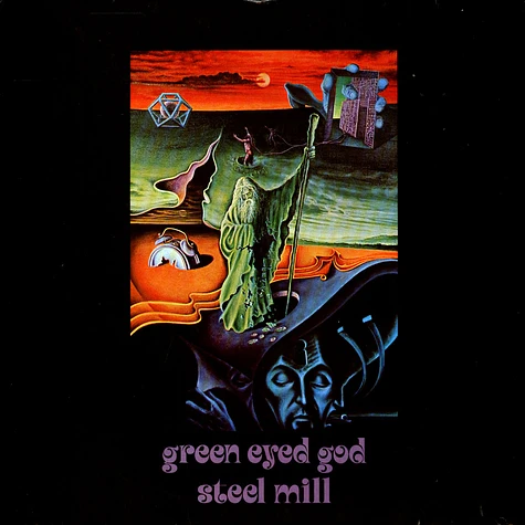 Steel Mill - Green Eyed God