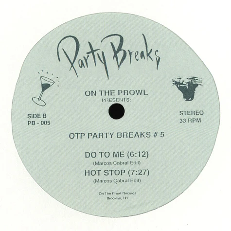 Marcos Cabral - On The Prowl Presents Otp Party Breaks 5