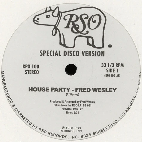 Fred Wesley / The JB's - House Party / Pass The Peas