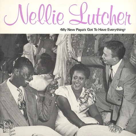 Nellie Lutcher - My New Papa's Got To Have Ever