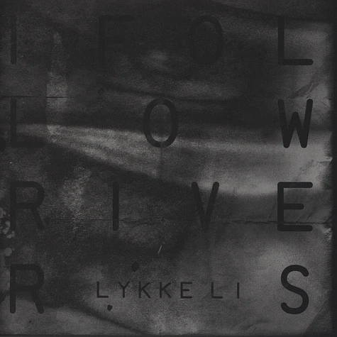 Lykke Li - I Follow Rivers