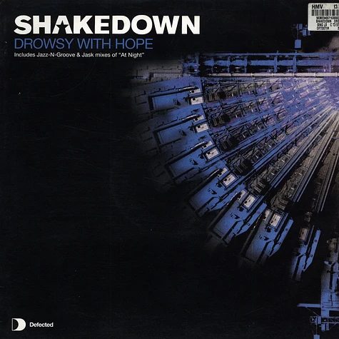 Shakedown - Drowsy With Hope