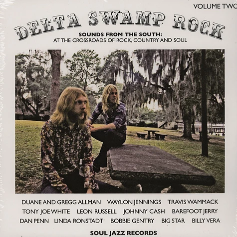 Delta Swamp Rock - Sounds From The South: At The Crossroads Of Rock, Country And Soul LP 2