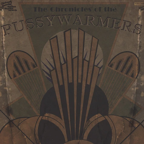 The Pussywarmers - The Chronicles