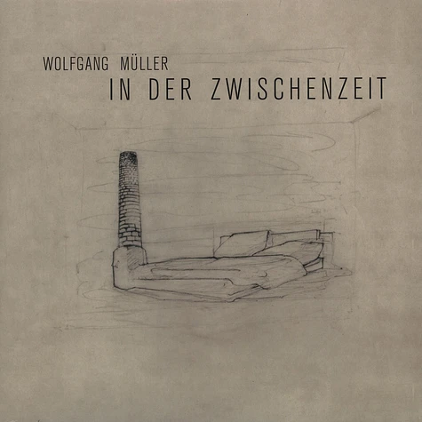 Wolfgang Müller - In der Zwischenzeit