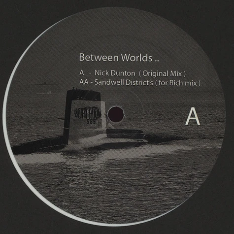 Nick Dunton / Sandwell District - Between Worlds