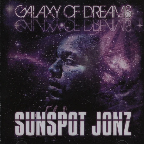 Sunspot Jonz - Galaxy Of Dreams