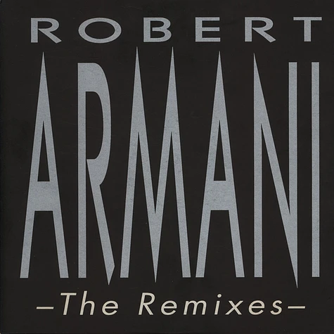 Robert Armani - The Remixes