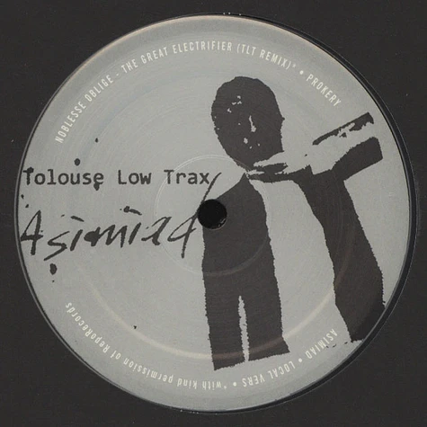 Tolouse Low Trax - Asimiad