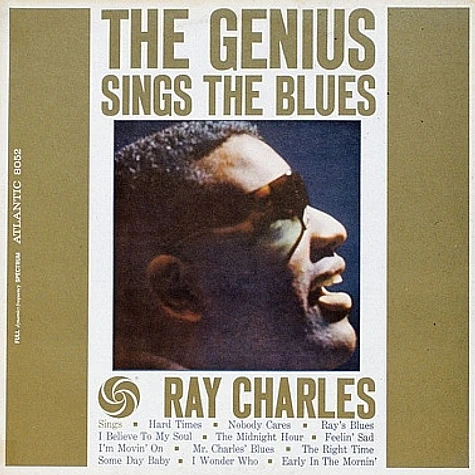 Ray Charles - The Genius Sings The Blues