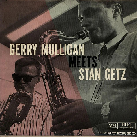 Gerry Mulligan Meets Stan Getz - Gerry Mulligan Meets Stan Getz