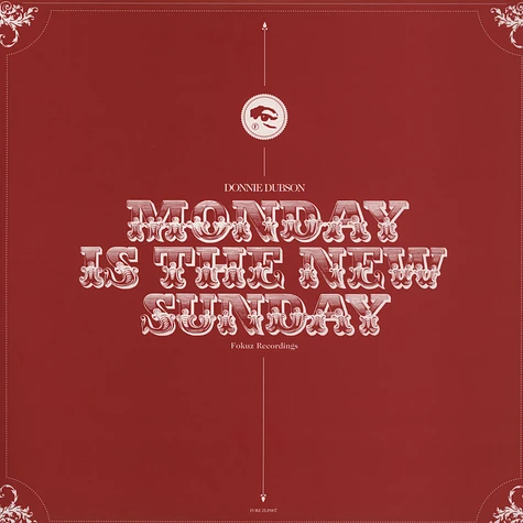 Donnie Dubson - Monday Is The New Sunday