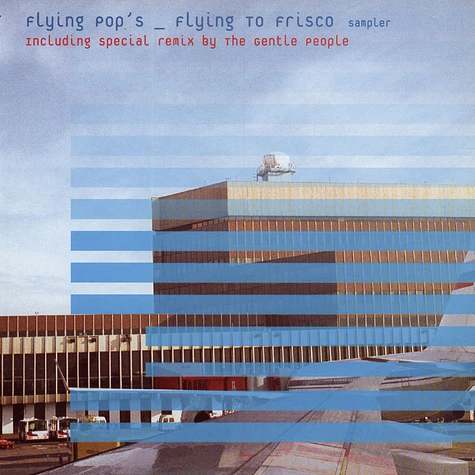 Flying Pop's - Flying To Frisco Sampler