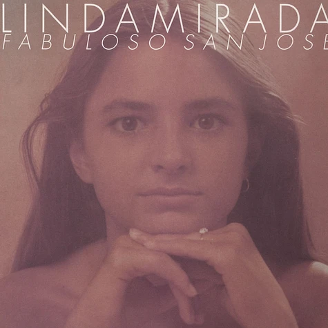 Linda Mirada - Fabuloso San Jose