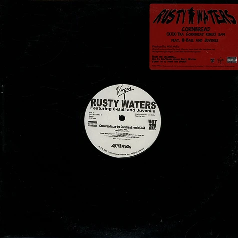 Rusty Waters Feat. Eightball And Juvenile - Cornbread (XXX-Tra Cornbread Remix)