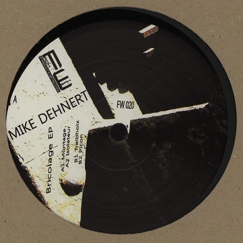 Mike Dehnert - Bricolage EP