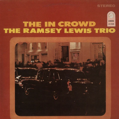 The Ramsey Lewis Trio - The In Crowd