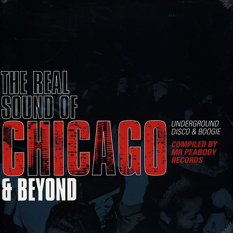 V.A. - The Real Sound Of Chicago & Beyond