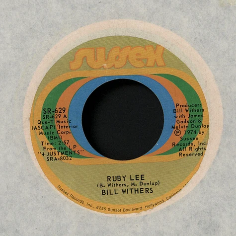 Bill Withers - Ruby Lee / Heartbreak Road