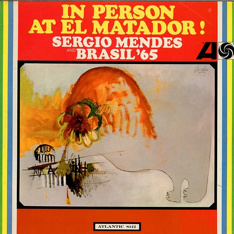 Sérgio Mendes & Brasil '65 - In Person At El Matador