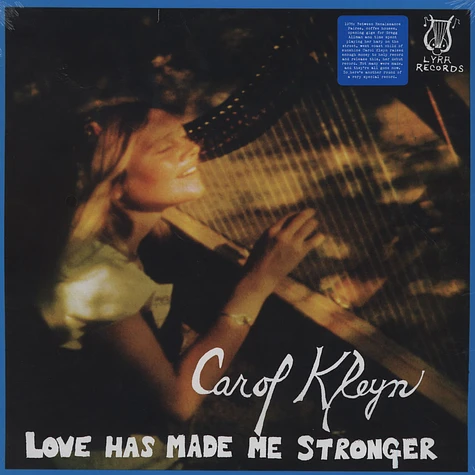 Carol Kleyn - Love Has Made Me Stronger